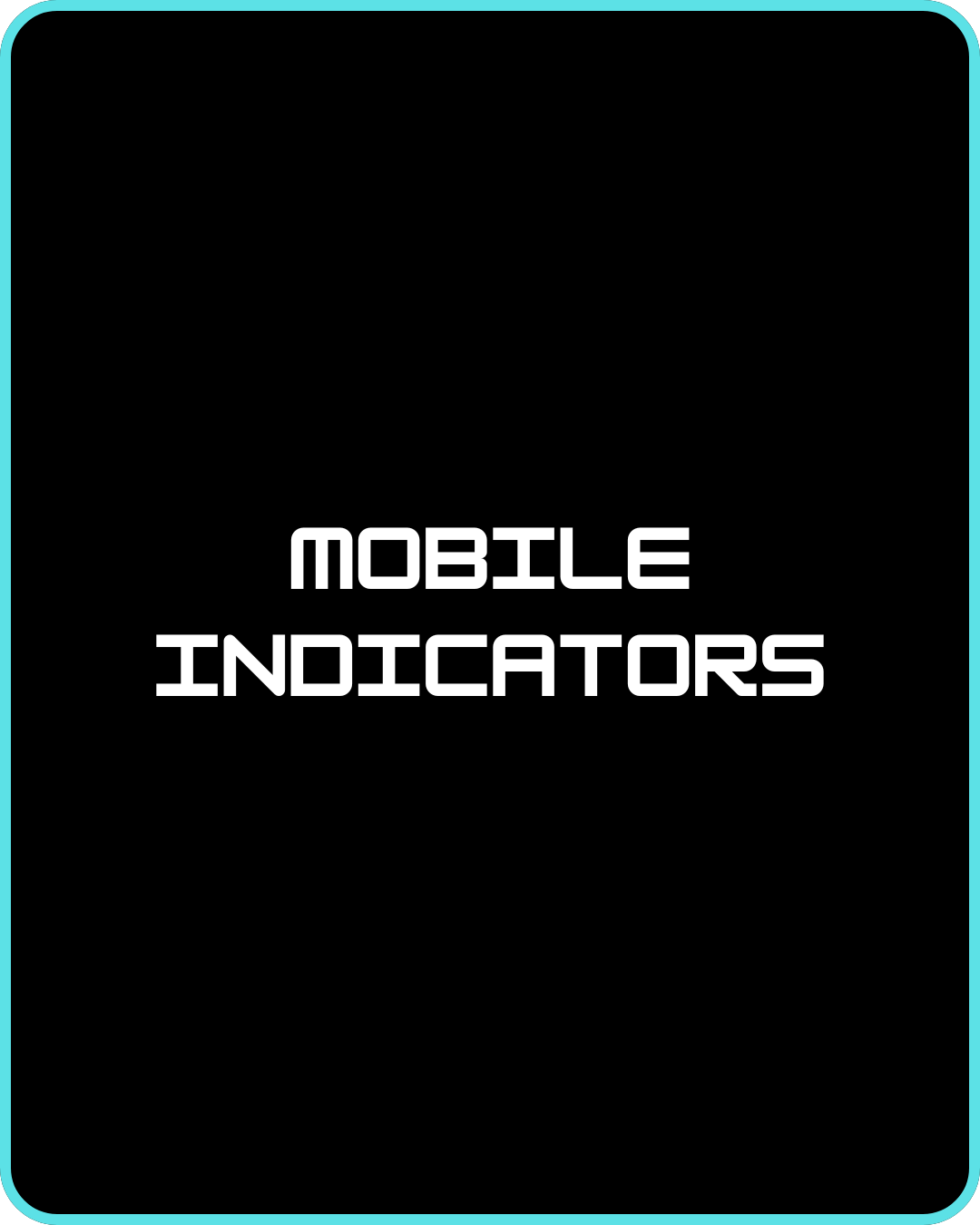 Mobile Indicator